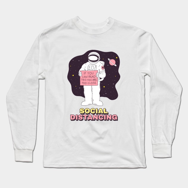 Social Distancing, Astronaut Long Sleeve T-Shirt by Bluzzkar